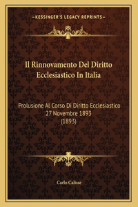 Il Rinnovamento Del Diritto Ecclesiastico In Italia