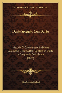 Dante Spiegato Con Dante