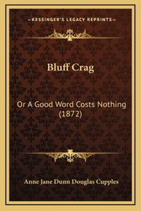 Bluff Crag