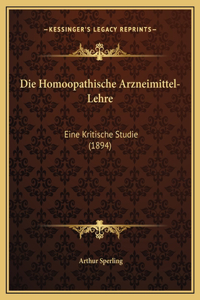 Die Homoopathische Arzneimittel-Lehre