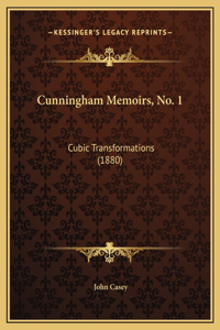 Cunningham Memoirs, No. 1