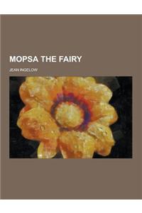 Mopsa the Fairy