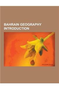 Bahrain Geography Introduction