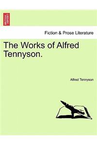 Works of Alfred Tennyson.