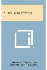 Surprising Mystics