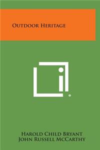 Outdoor Heritage