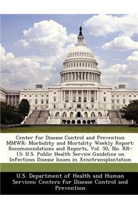 Center for Disease Control and Prevention Mmwr