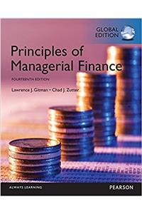 Principles of Managerial Finance with MyFinanceLab, Global Edition