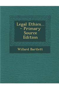 Legal Ethics...