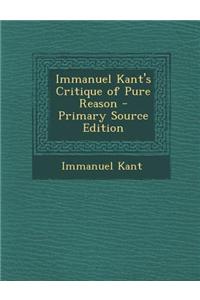 Immanuel Kant's Critique of Pure Reason