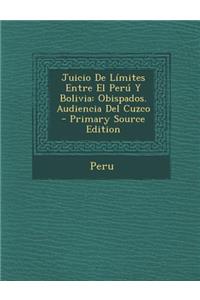 Juicio de Límites Entre El Perú Y Bolivia