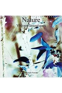 Nature Visions Fantastiques 2018