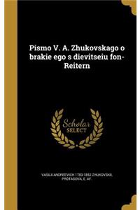 Pismo V. A. Zhukovskago o brakie ego s dievitseiu fon-Reitern