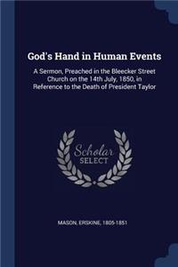 God's Hand in Human Events