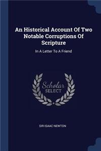 Historical Account Of Two Notable Corruptions Of Scripture