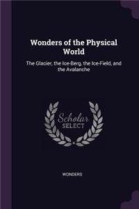 Wonders of the Physical World