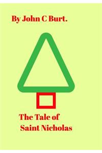 The Tale of Saint Nicholas.