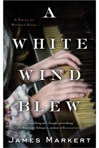 White Wind Blew