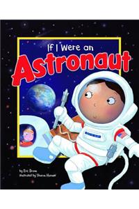 If I Were an Astronaut