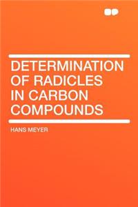 Determination of Radicles in Carbon Compounds