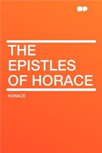 The Epistles of Horace