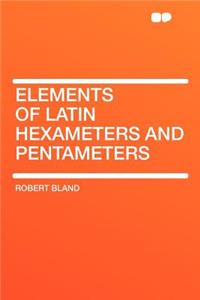 Elements of Latin Hexameters and Pentameters