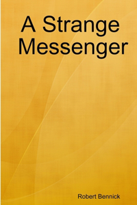 Strange Messenger