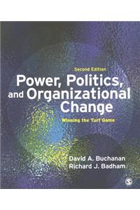 Power, Politics, and Organizational Change