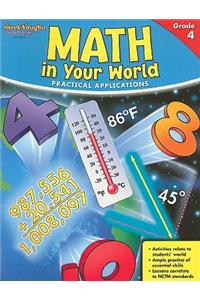 Math in Your World, Grade 4: Practical Applications