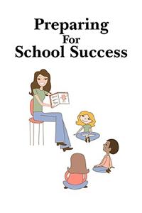 Preparing For School Success