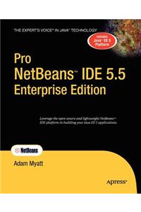 Pro Netbeans Ide 5.5 Enterprise Edition