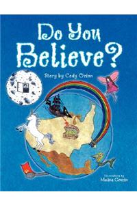 Do You Believe?