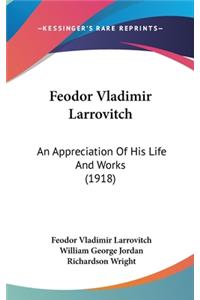 Feodor Vladimir Larrovitch