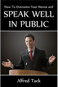 Speak Well In Public