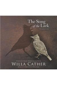 The Song of the Lark Lib/E