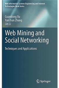 Web Mining and Social Networking