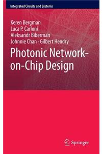 Photonic Network-On-Chip Design