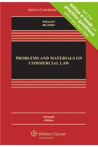 Problems and Materials on Commercial Law