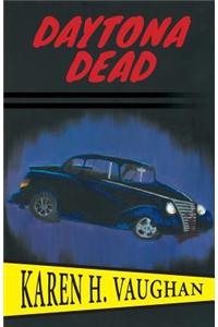 Daytona Dead