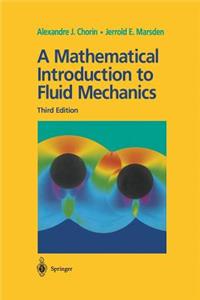 Mathematical Introduction to Fluid Mechanics