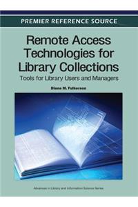 Remote Access Technologies for Library Collections