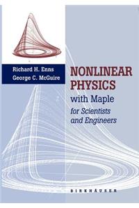 Nonlinear Physics with Maple for Scientists and Engineers
