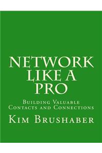 Network Like A Pro