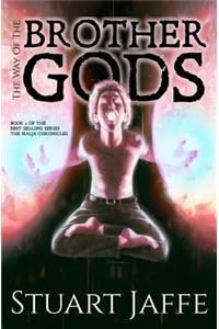 The Way of the Brother Gods