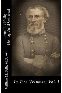 Leonidas Polk; Bishop and General