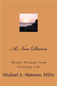 A New Dawn