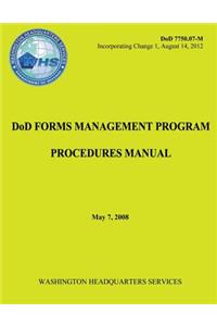 DoD Forms Management Program Procedures Manual (DoD 7750.07-M)