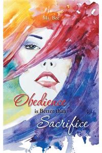 Obedience Is Better Than Sacrifice