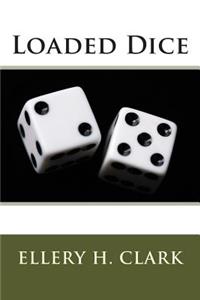 Loaded Dice