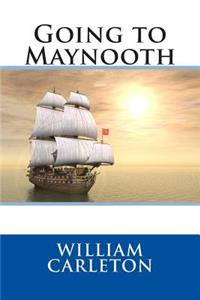 Going to Maynooth